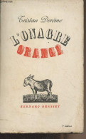 L'onagre Orangé - Derème Tristan - 1939 - Andere & Zonder Classificatie