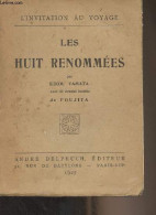 Les Huit Renommées - "L'invitation Au Voyage" - Yamata Kikou - 1927 - Otros & Sin Clasificación