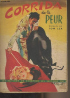 Corrida De La Peur (The Brave Bulls) - Lea Tom - 1952 - Autres & Non Classés