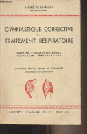 Gymnastique Corrective Et Traitement Respiratoire - Biométrie, Colonne Vertébrale, Pédagogie, Régénération - 4e édition - Gesundheit