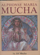 Alphonse Maria Mucha - His Life And Art - Mucha Jiri - 1989 - Taalkunde