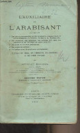 L'auxiliaire De L'arabisant Contenant 1° Des Lettres Manuscrites Et Des Documents Commerciaux Et Privés D'Algérie, De Tu - Culture