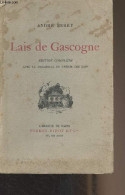 Lais De Gascogne (Edition Complète Avec Le Préambule Du Trésor Des Lais) - Berry André - 1933 - Autographed