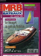 MRB LE MODELE REDUIT DE BATEAU N° 422 - Sinagot Du Golfe Du Morbihan, Et Que Vive La Vapeur N°4, Voile Traditionnelle Au - Economie