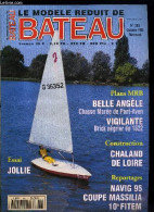 LE MODELE REDUIT DE BATEAU N° 383 - Navig 1995, La Belle Angèle 1e Partie, Coupe Massilia, La Vigilante De 1822, Les Out - Economie