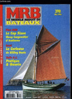 MRB LE MODELE REDUIT DE BATEAU N° 390 - La Curieuse De Billing Boats, Aquavap 1995, Les Sources D'énergie, Le Cap Sizun - Handel