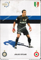 O783 Cartolina  Postcard  Ufficiale Inter Julio Cesar - Fútbol