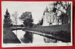 CPA - Mont L'Evêque -(Oise) - Les Bords De La Nonette Et Le Château - Altri & Non Classificati