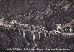 Ponte Ribellata Confine Italo Svizzero Linea Domodossola Locarno - Autres & Non Classés