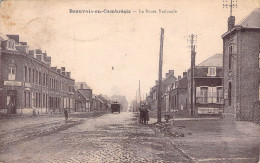 BEAUVOIS-en-CAMBRESIS  --  La Route Nationale - Autres & Non Classés