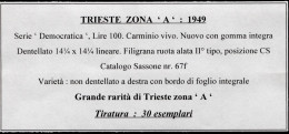 100 Lire Democratica Trieste Zona A Non Dentellato A Destra - Neufs