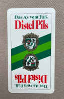 Speelkaart / Carte à Jouer - DISTEL PILS (Distelhausen) GERMANY - Other & Unclassified