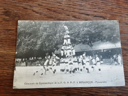 25 Concours De Gymnastique De La F G S P F A BESANÇON PYRAMIDE - Besancon