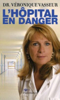 L'Hôpital En Danger - Other & Unclassified