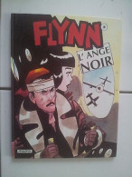 Bd Dick Matena FLYNN L' Ange Noir Cotée 12 Euros - Other & Unclassified