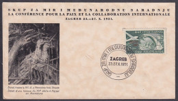 .Yugoslavia, 1951-10-23, Meeting For Peace And International Cooperation, Special Cover - Sonstige & Ohne Zuordnung