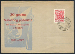 .Yugoslavia, 1951-11-25, Sarajevo, National Theatre, Commemorative Cover & Postmark - Other & Unclassified