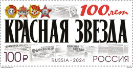 Stamps Of Russia 2024 - No. 3191. 100 Years Of The Newspaper “Red Star” Stamp. - Ongebruikt