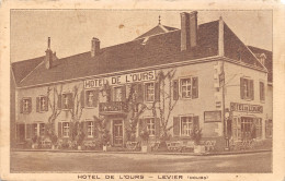 25-LEVIER-HOTEL DE L OURS-N°362-E/0175 - Autres & Non Classés