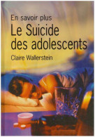 Le Suicide Des Adolescents - Autres & Non Classés