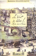 Le Vent Se Leve Lyon Sous La Terreur - Autres & Non Classés