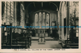 R109897 Toc H Chapel All Hallows By The Tower. London. RP - Other & Unclassified