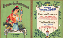 Salon De Provence * Fleurs De Provence Huile D'Olive Docteur Maurice REYNES " Les Deux Mireille " * Doc Pub Ancien Illus - Salon De Provence