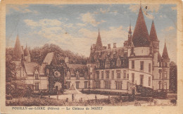 58-POUILLY SUR LOIRE-CHÂTEAU DE NOZET-N°369-F/0111 - Pouilly Sur Loire