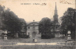 93-LE RAINCY-N°379-H/0177 - Le Raincy