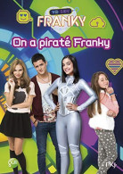 2. Franky : On A Piraté Franky (2) - Autres & Non Classés