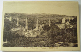 CPA 1910/1920 - AURILLAC - Viaduc De RIBEYRES  -  Viescamp - Barrage - Aurillac TTBE - Sonstige & Ohne Zuordnung