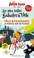 Guide Vélo Et Fromages 2021 Petit Futé - Autres & Non Classés