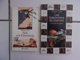 Lot PHILIP K DICK Nick Et Le Glimmung Folio Junior Les Braconniers Du Cosmos - Autres & Non Classés