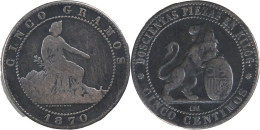 ESPAGNE -1870 - CINCO CENTIMOS - OM - 20-040 - Primeras Acuñaciones