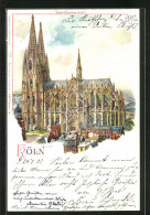 Lithographie Köln, Gesamtansicht Vom Dom  - Altri & Non Classificati