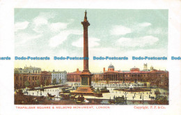 R112240 Trafalgar Square And Nelsons Monument. London - Autres & Non Classés