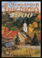 Almanach Franc-comtois 2000 - Other & Unclassified