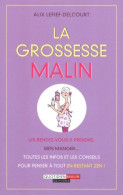 La Grossesse Malin - Other & Unclassified