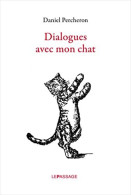 Dialogues Avec Mon Chat - Other & Unclassified