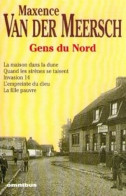 Gens Du Nord ; La Maison Dans La Dune Quand Les Sirenes Se Taisent Invasion 14 L'empreinte De Dieu La Fille Pauvre - Other & Unclassified