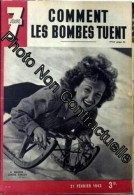 7 Jours N° 114 Du 21/02/1943 - Comment Les Bombes Tuent. A Megeve - Janine Darcey - Ohne Zuordnung