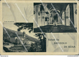 Bu256 Cartolina  Saluti Da Bruzolo Di Susa Torino Piemonte - Other & Unclassified