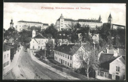 AK Freising, Münchnerstrasse Mit Domberg  - Freising