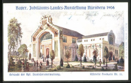 Künstler-AK Nürnberg, Bayer. Jubiläums-Landes-Ausstellung 1906, Gebäude D. Kgl. Staatsforstverwaltung  - Exposiciones