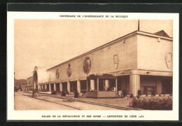 AK Liége, Exposition Internationale 1930, Palais De La Métallurgie Et Des Mines  - Ausstellungen