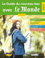 Le Guide Du Nouveau Bac Avec Le Monde Terminale - 2021 - Otros & Sin Clasificación