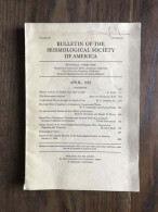 Bulletin Of The Seismological Society Of America - Vol.42 - Number 2 - April 1952 - Autres & Non Classés
