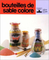 Bouteilles De Sable Coloré - Otros & Sin Clasificación