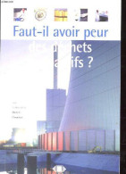 Faut-il Avoir Peur Des Dechets Radioactifs - Otros & Sin Clasificación