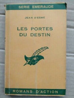 Jean D'esme Les Portes Du Destin Librairie Des Champs Elysées - Otros & Sin Clasificación